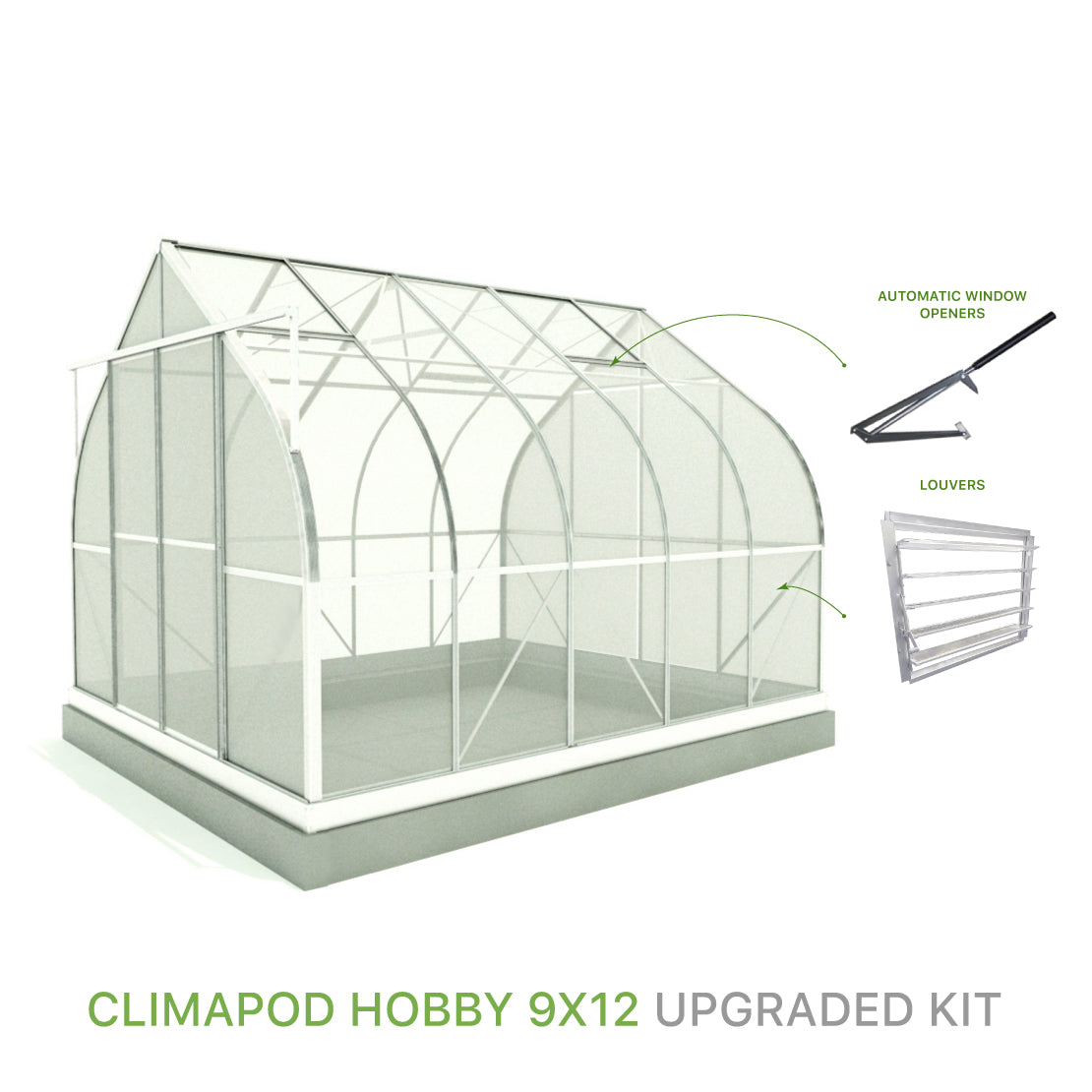 ClimaPod Hobby 9x12 greenhouse Upgraded Kit for sale with automatic window openers and louvers
