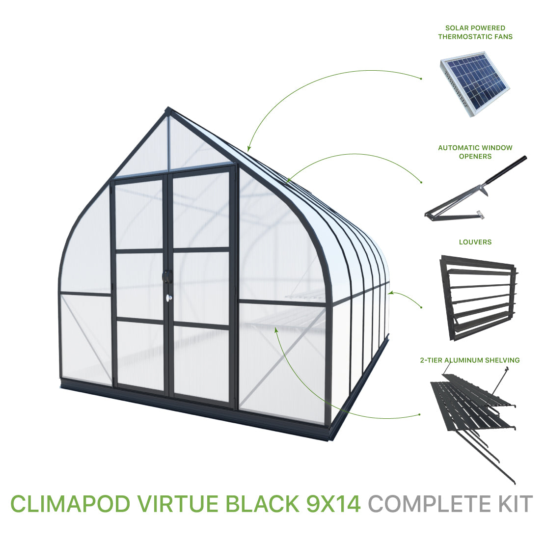 ClimaPod Virtue Black 9x14 Hinged Doors Greenhouse Complete Kit with solar powered fans, 2-tier shelving, automatic window openers and louver for sale