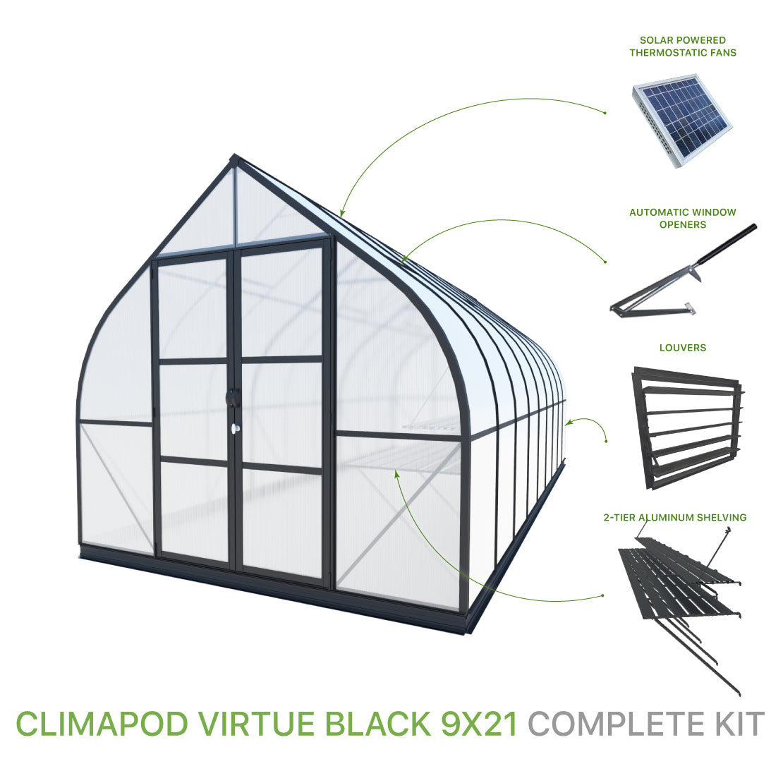ClimaPod Virtue 9x21 Black Greenhouse with Hinged Doors Complete Kit with solar powered fans, 2-tier shelving, automatic window openers and louver for sale