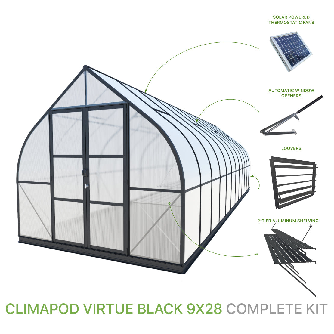 ClimaPod Virtue 9x28 Black Hinged Doors Greenhouse Complete Kit with solar powered fans, 2-tier shelving, automatic window openers and louver for sale