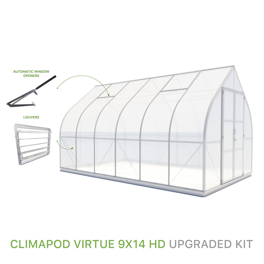 ClimaPod Virtue 9x14 Hinged Doors Greenhouse Upgraded Kit with automatic window openers and louver for sale
