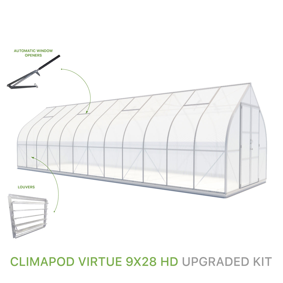 ClimaPod Virtue 9x28  Hinged Doors Greenhouse Upgraded Kit with automatic window openers and louver for sale